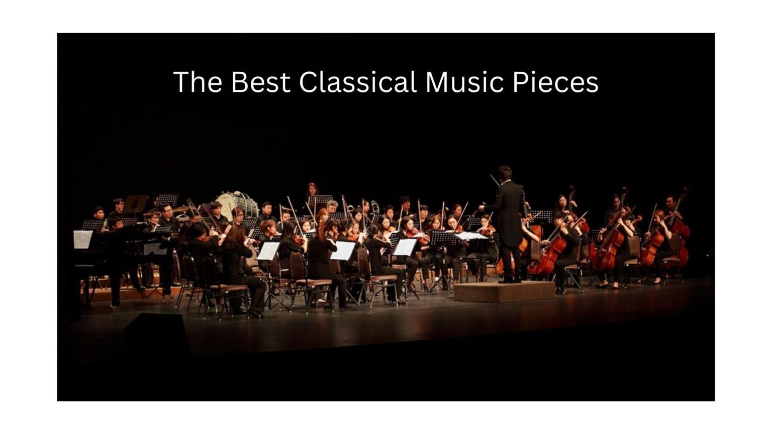 best-classical-music-pieces-of-all-time